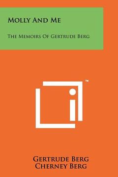 portada molly and me: the memoirs of gertrude berg (in English)