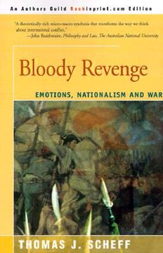 portada bloody revenge: emotions, nationalism and war (en Inglés)
