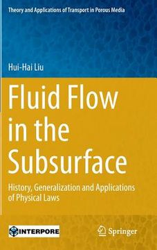 portada Fluid Flow in the Subsurface: History, Generalization and Applications of Physical Laws (en Inglés)