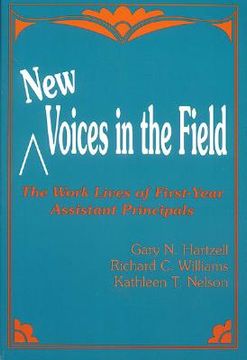 portada new voices in the field: the work lives of first-year assistant principals (en Inglés)