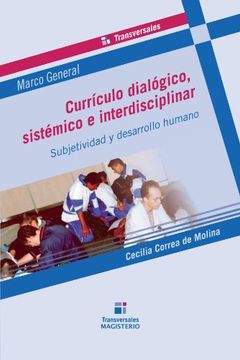 portada Currículo Dialógico, Sistémico e Interdisciplinar. Subjetividad y Desarrollo Humano