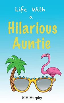 portada Life with a Hilarious Auntie (en Inglés)