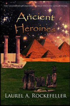 portada Ancient Heroines (en Inglés)
