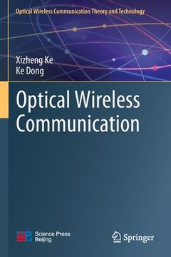 portada Optical Wireless Communication (Optical Wireless Communication Theory and Technology) [Soft Cover ] (in English)