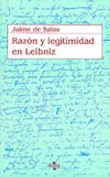 portada Razon Y Legitimidad En Leibniz. Una Interpretacion Desde Ortega