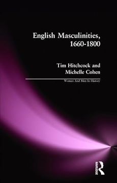 portada English Masculinities, 1660-1800 (Women and men in History) (in English)