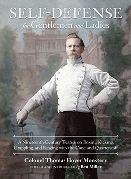 portada Self-Defense for Gentlemen and Ladies: A Nineteenth-Century Treatise on Boxing, Kicking, Grappling, and Fencing With the Cane and Quarterstaff (en Inglés)