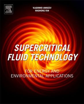 portada Supercritical Fluid Technology for Energy and Environmental Applications (en Inglés)