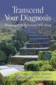 portada Transcend Your Diagnosis: Mapping a Path to Optimal Well-Being (1) (en Inglés)