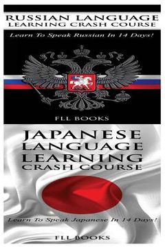 portada Russian Language Learning Crash Course + Japanese Language Learning Crash Course (en Inglés)