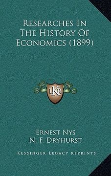 portada researches in the history of economics (1899) (en Inglés)