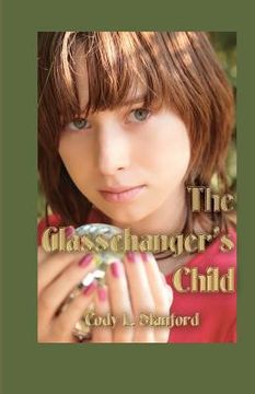 portada the glasschanger's child (en Inglés)