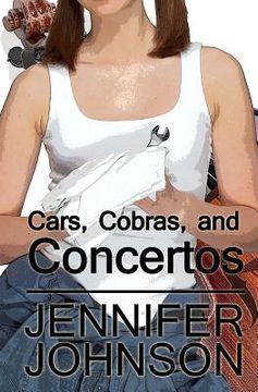 portada Cars, Cobras, and Concertos (in English)