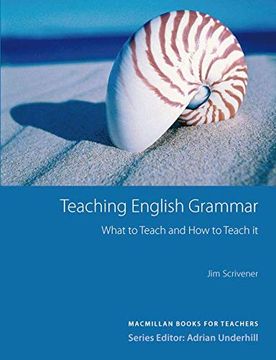 portada Teaching English Grammar: What to Teach and how to Teach It. Macmillan Books for Teachers / Grammar (in English)
