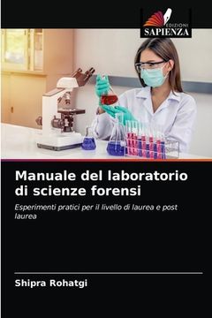 portada Manuale del laboratorio di scienze forensi (en Italiano)