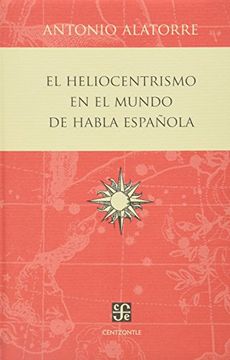 portada El Heliocentrismo en el Mundo de Habla Española (in Spanish)