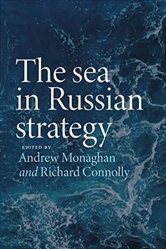 portada The sea in Russian Strategy (Russian Strategy and Power) (en Inglés)