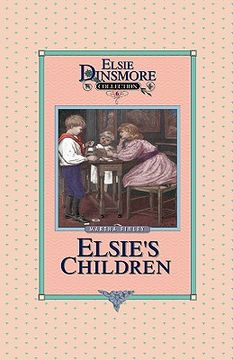 portada elsie's children, book 6 (en Inglés)