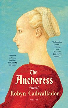 portada The Anchoress: A Novel (en Inglés)