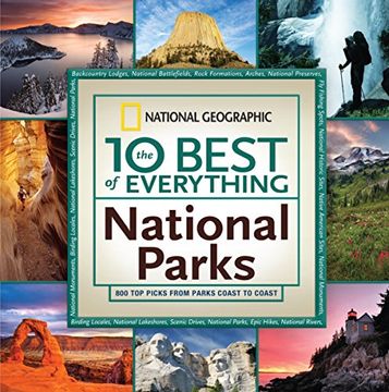 portada The 10 Best of Everything National Parks (en Inglés)