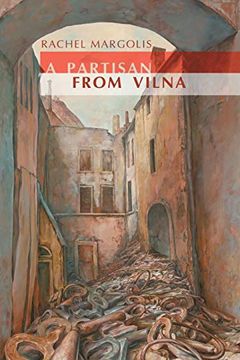 portada A Partisan From Vilna (Jews of Poland) (en Inglés)