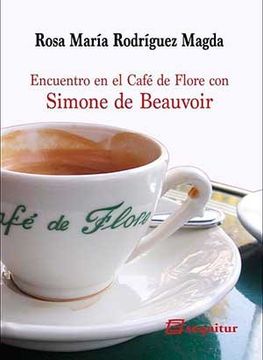 portada Encuentro en el Café de Flore con Simone de Beauvoir