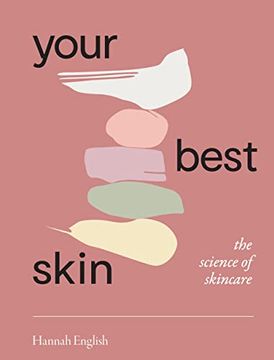portada Your Best Skin: The Science of Skincare (en Inglés)