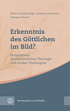portada Erkenntnis Des Gottlichen Im Bild?: Perspektiven Hermeneutischer Theologie Und Antiker Philosophie (en Alemán)