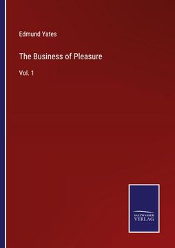 portada The Business of Pleasure: Vol. 1 (in English)