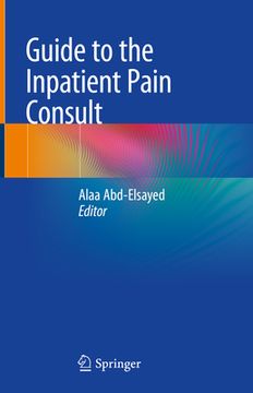 portada Guide to the Inpatient Pain Consult (in English)