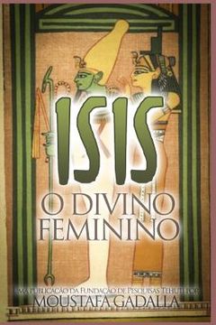 portada Isis O Divino Feminino (en Portugués)