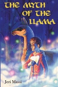 portada The Myth of the Llama (in English)