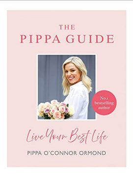 portada The Pippa Guide: Live Your Best Life (en Inglés)