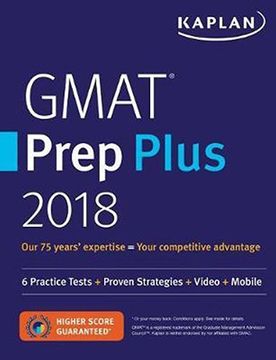 portada Gmat Prep Plus 2018: 6 Practice Tests + Proven Strategies + Online + Video + Mobile (Kaplan Test Prep) (in English)