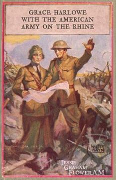 portada Grace Harlowe With the American Army on the Rhine (in English)