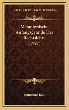 portada Metaphysische Anfangsgrunde Der Rechtslehre (1797) (en Alemán)