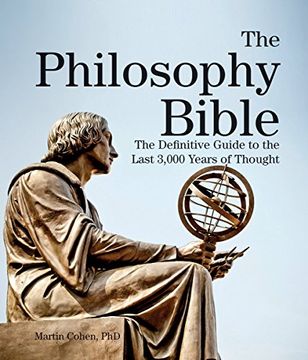portada The Philosophy Bible: The Definitive Guide to the Last 3,000 Years of Thought (Subject Bible)