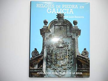 portada Los Relojes de Piedra en Galicia