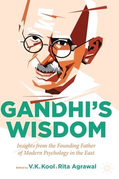 portada Gandhi's Wisdom: Insights from the Founding Father of Modern Psychology in the East (en Inglés)