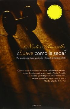 Suave Como La Seda (Romantica Contemporanea)