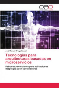 portada Tecnologías Para Arquitecturas Basadas en Microservicios (in Spanish)