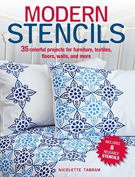 portada Modern Stencils: 35 Colorful Projects for Furniture, Textiles, Floors, Walls, and More