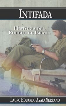 portada Intifada: Historia del Pueblo de Israel (in Spanish)