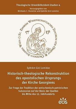 portada Historisch-Theologische Rekonstruktion des Apostolischen Ursprungs der Kirche Georgiens (en Alemán)