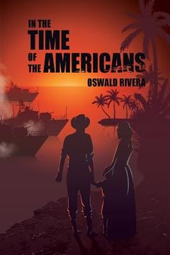 portada In the Time of the Americans (en Inglés)