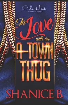portada In Love With An A-Town Thug (en Inglés)