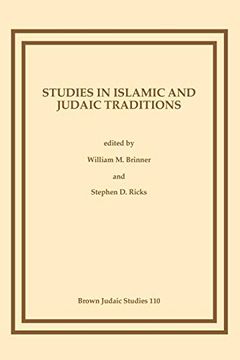 portada Studies in Islamic and Judaic Traditions (Brown Judaic Studies) (en Inglés)