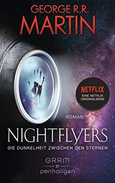 portada Nightflyers - die Dunkelheit Zwischen den Sternen: Roman (en Alemán)