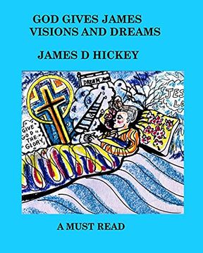 portada God Gives James Visions and Dreams (in English)