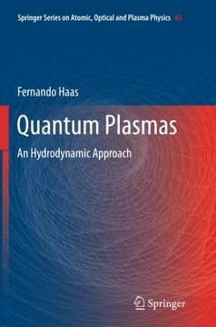 portada Quantum Plasmas: An Hydrodynamic Approach (Springer Series on Atomic, Optical, and Plasma Physics) (Volume 65)